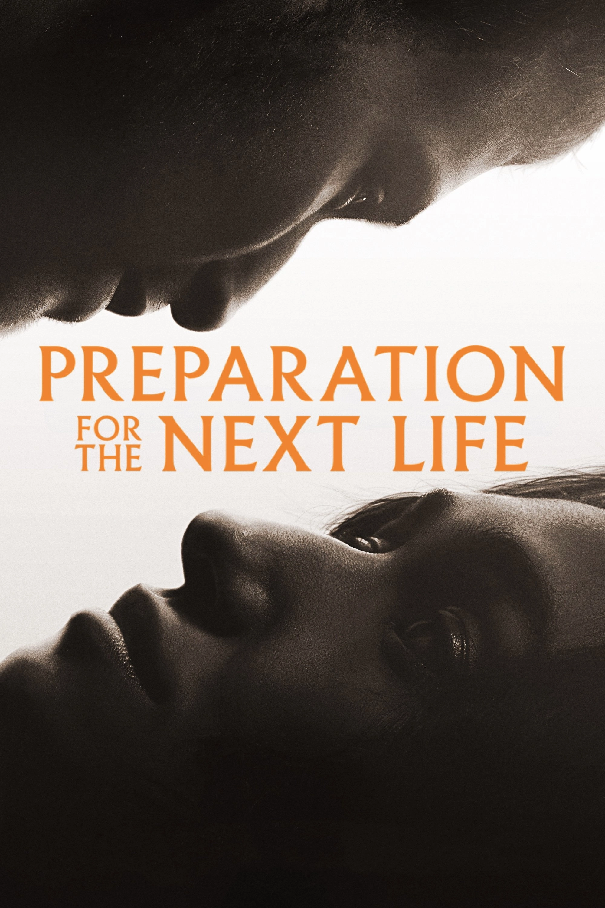 Preparation for the Next Life