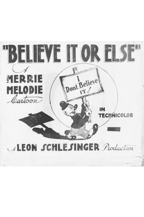 Believe It or Else