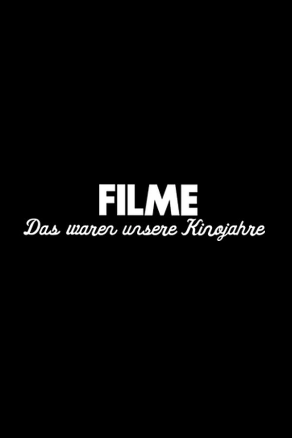 The Movies That Made Us