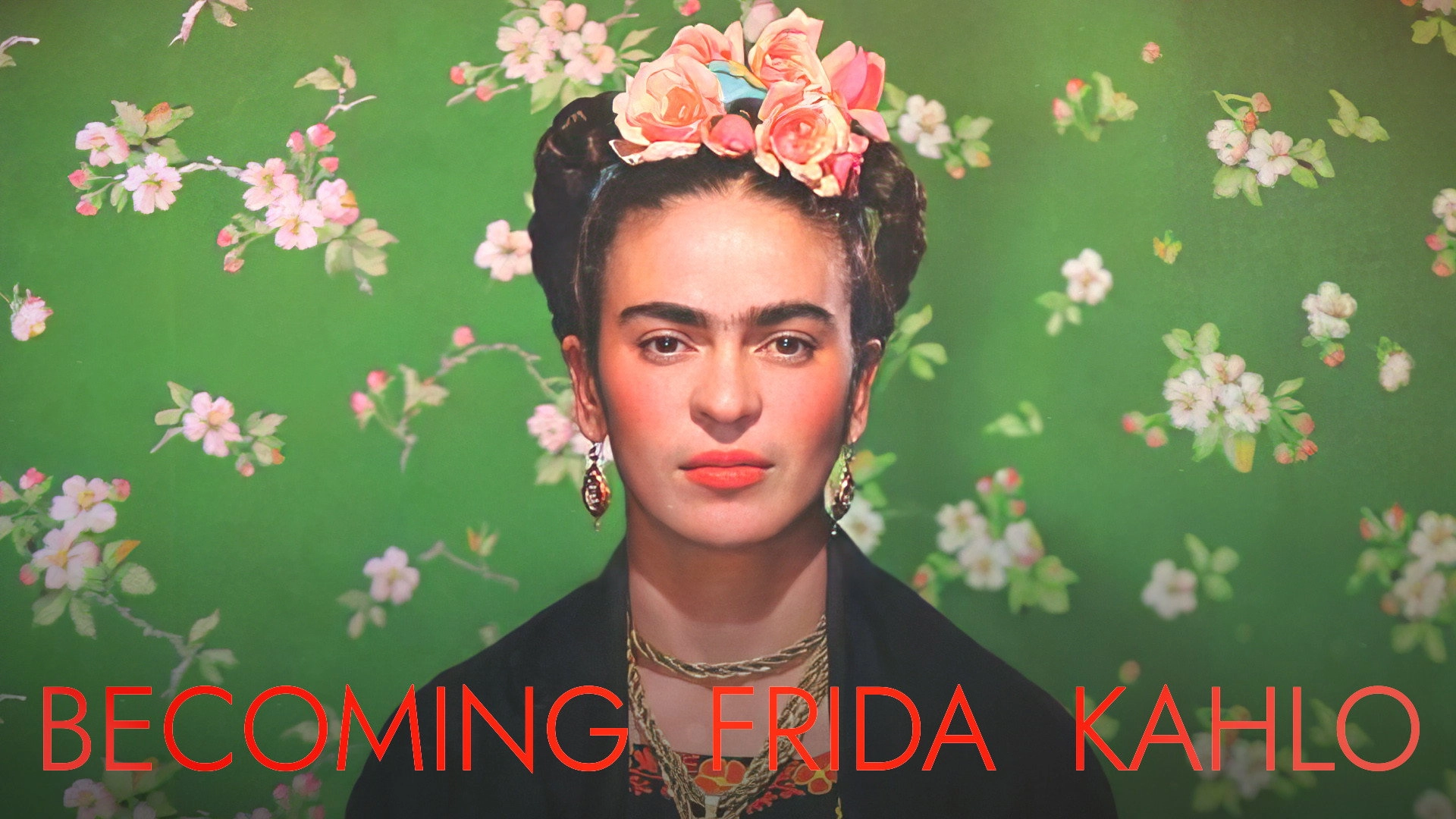Becoming Frida Kahlo