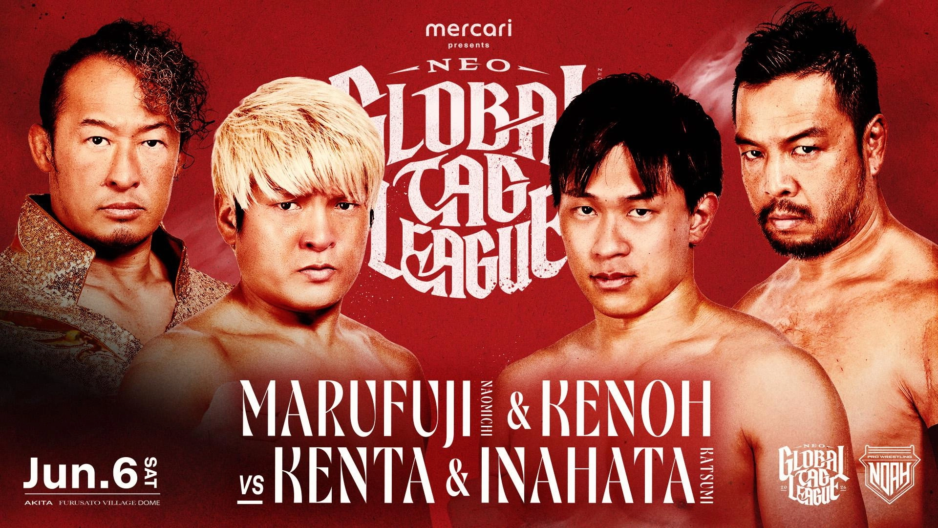 NOAH Neo Global Tag League 2026 ~ Day 9