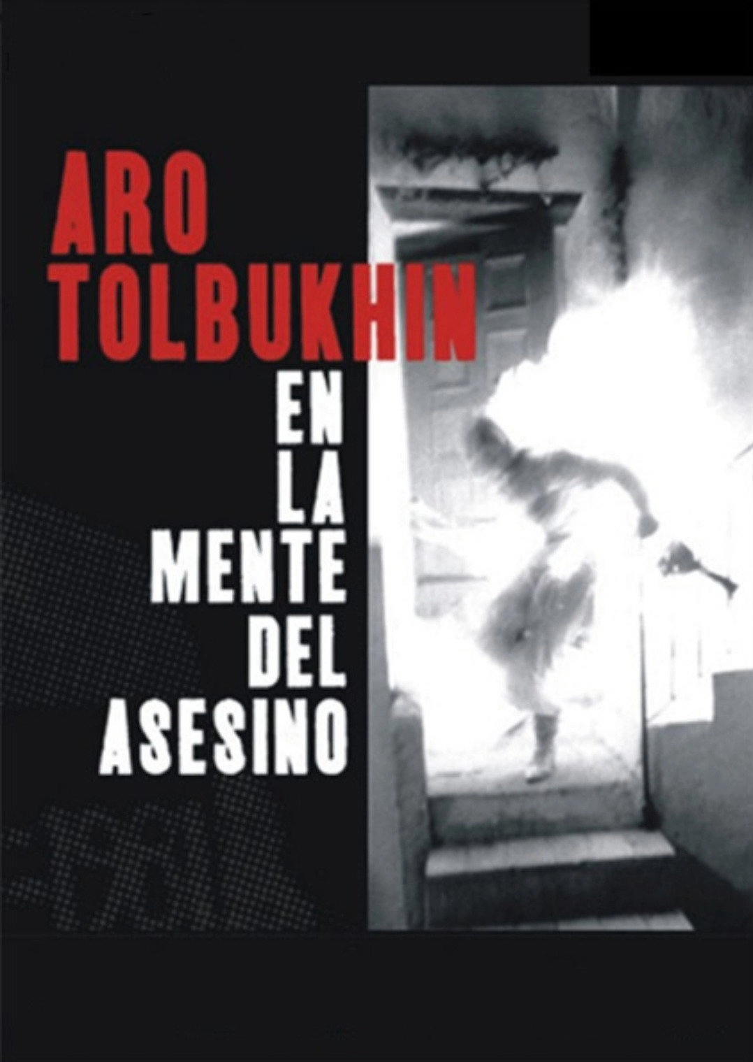 Aro Tolbukhin in the Mind of a Killer