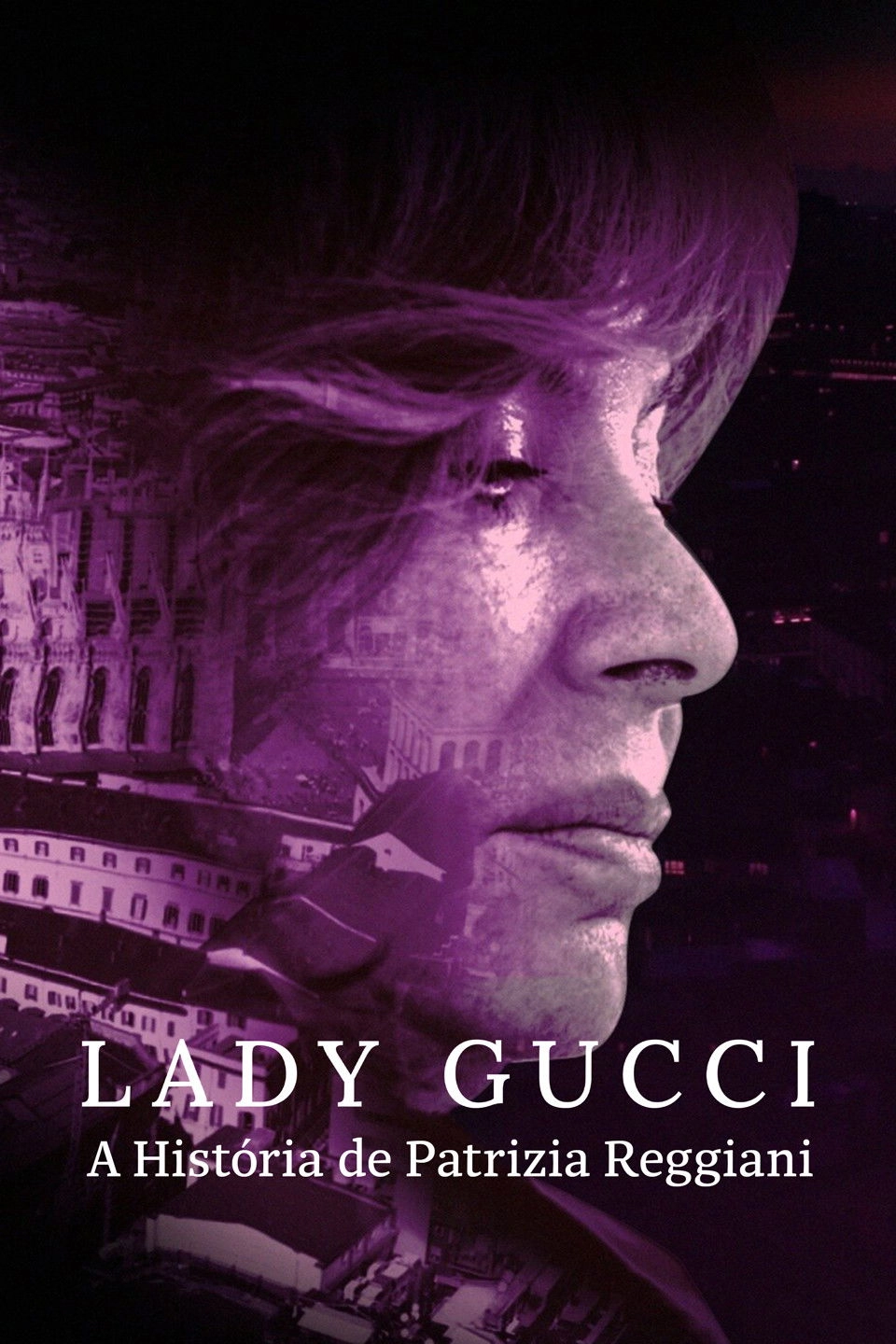 Lady Gucci: The Story Of Patrizia Reggiani