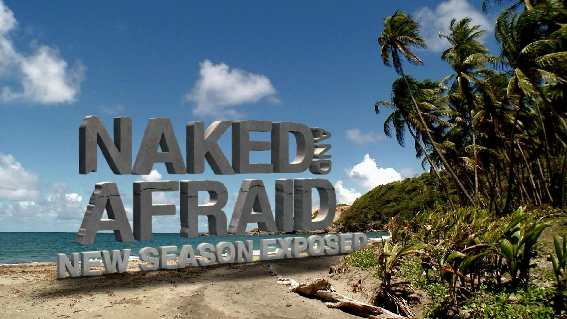 Naked and Afraid