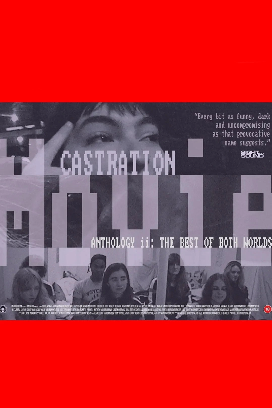 Castration Movie Anthology ii. The Best of Both Worlds
