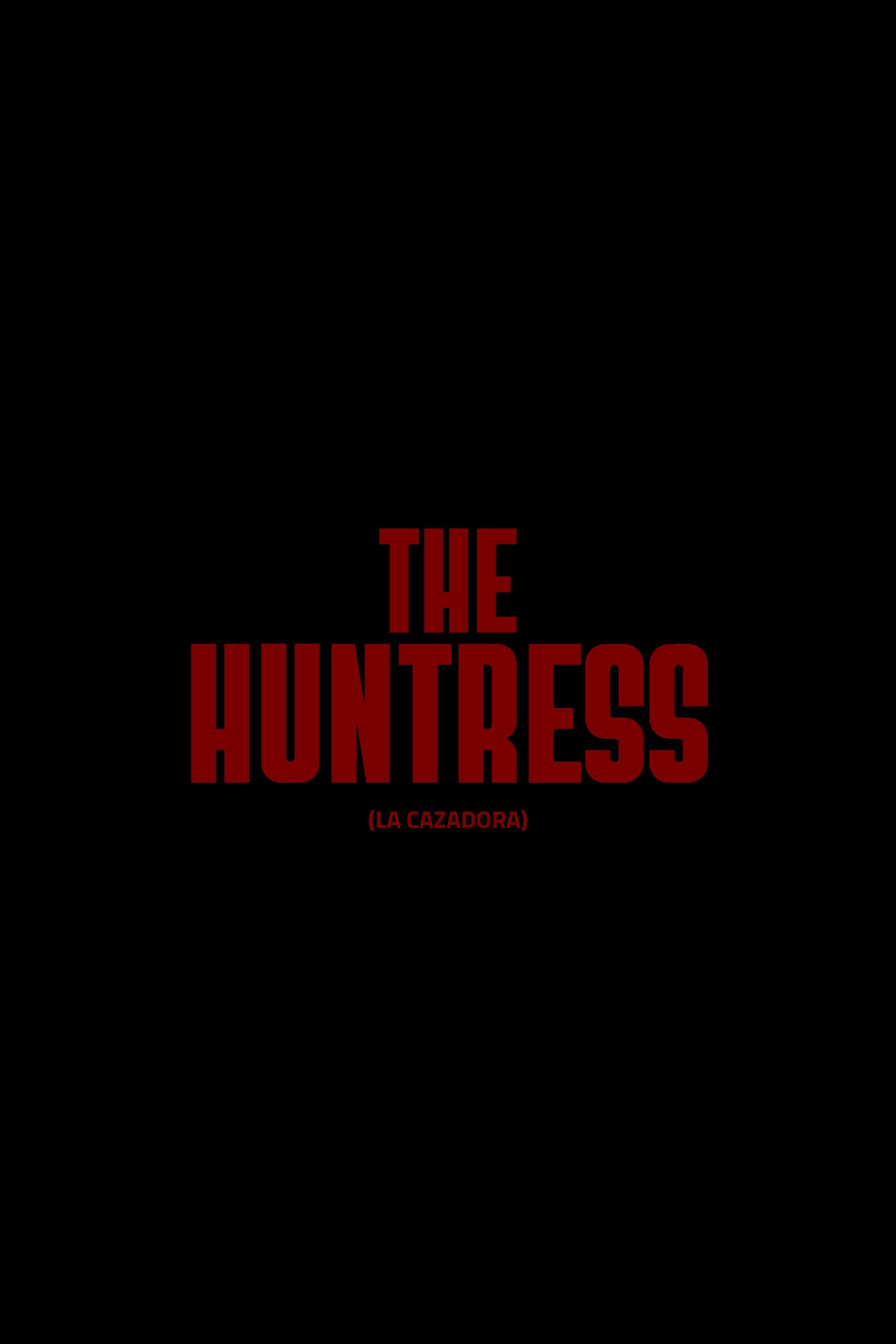 The Huntress