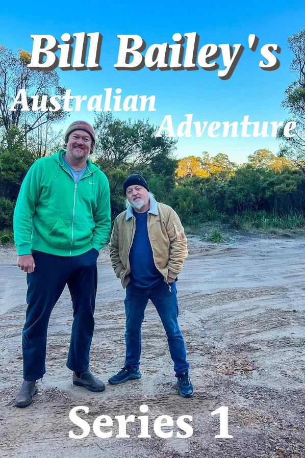 Bill Bailey's Australian Adventure