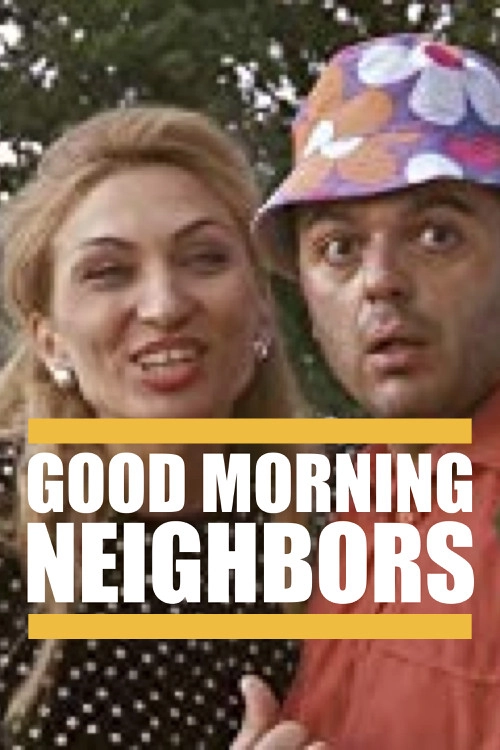 Good Morning, Neighbor