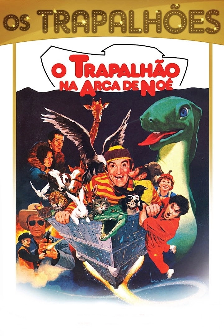 The Trapalhão in Noah's Ark