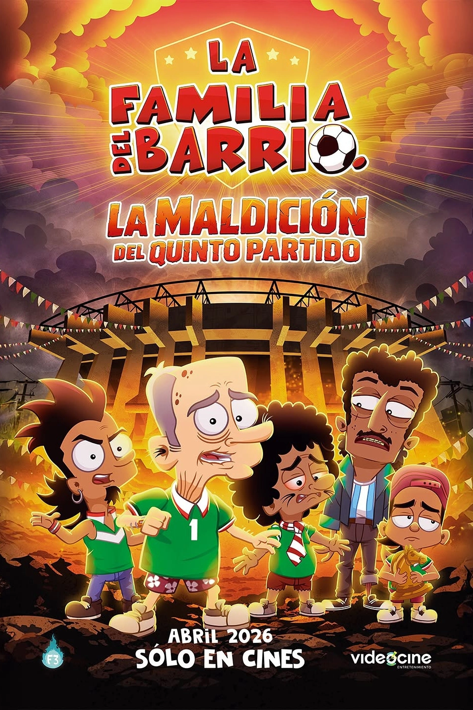 La Familia Del Barrio: La Maldición del Quinto Partido