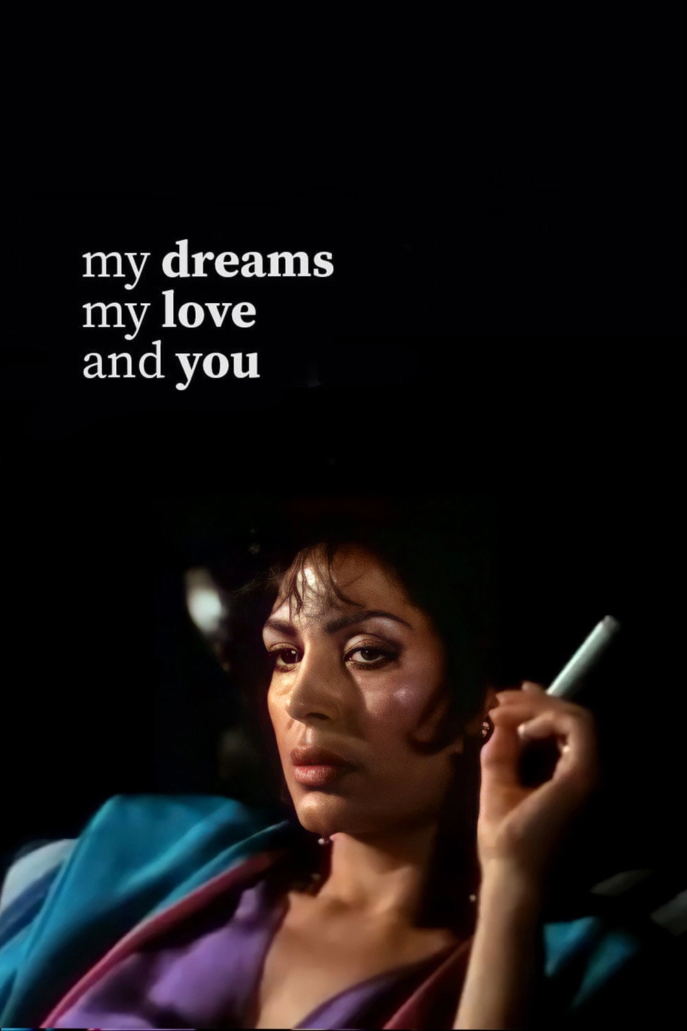 My Dreams, My Love, and You