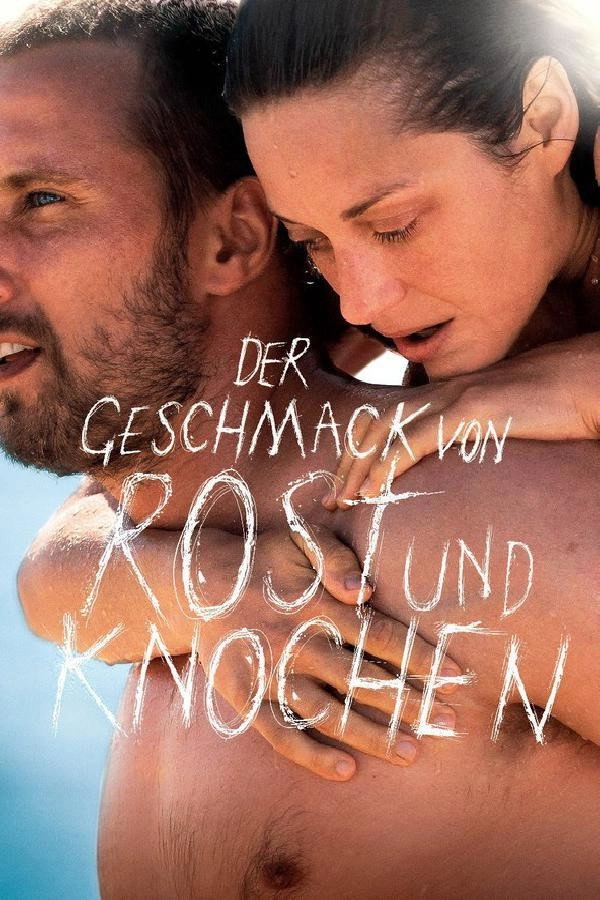 Rust and Bone