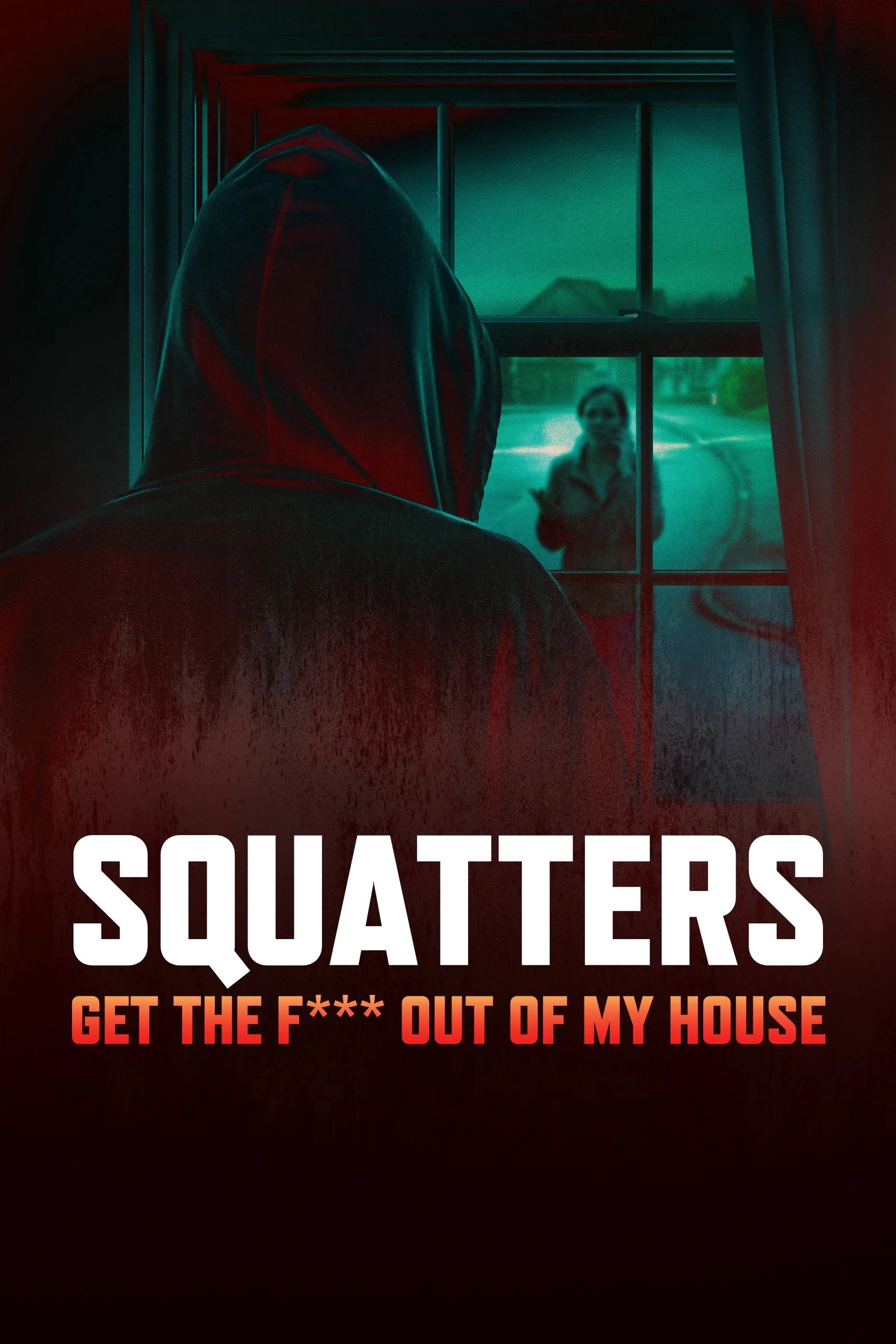 Squatters: Get the F*** Out of My House