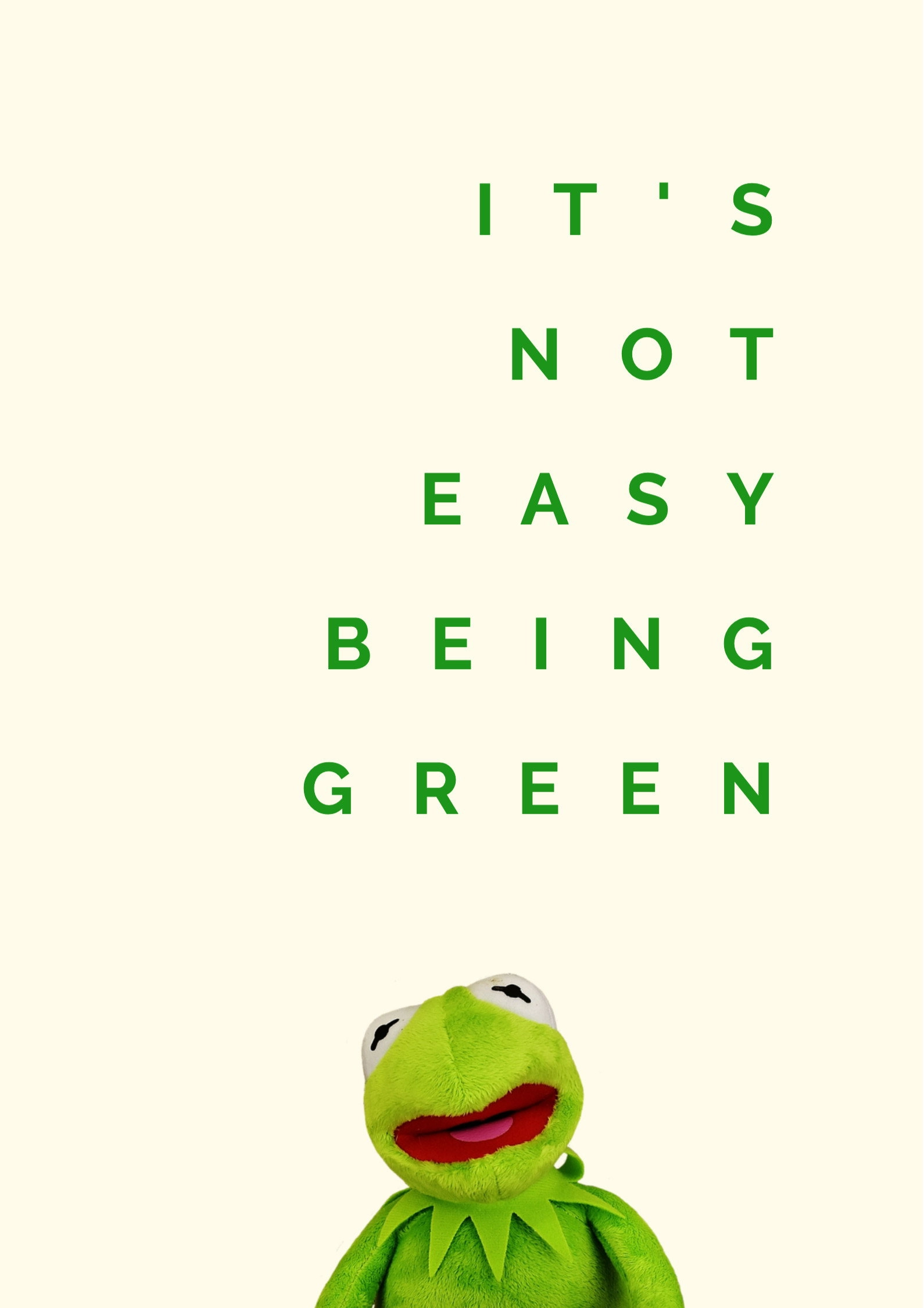 It's Not Easy Being Green