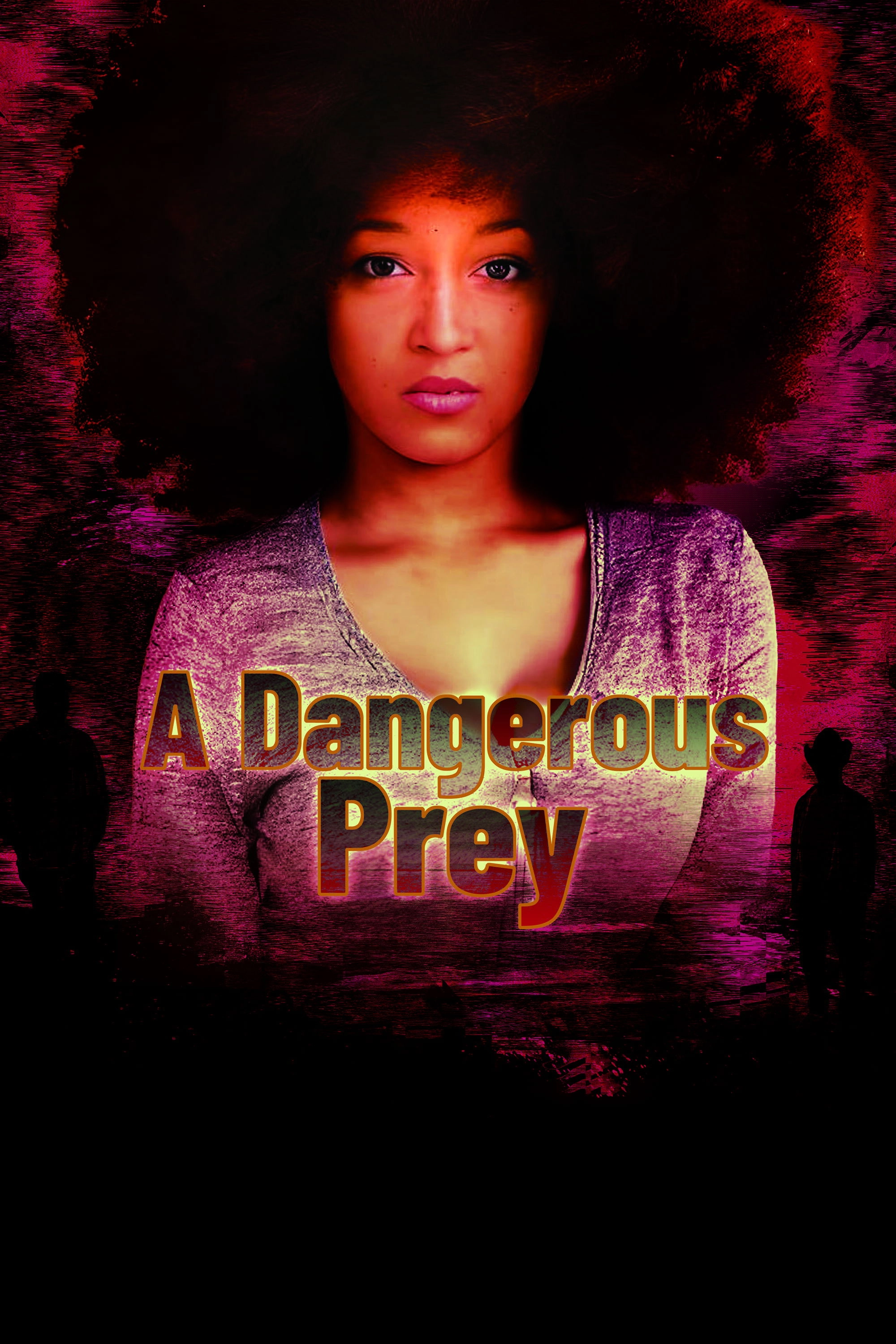 A Dangerous Prey