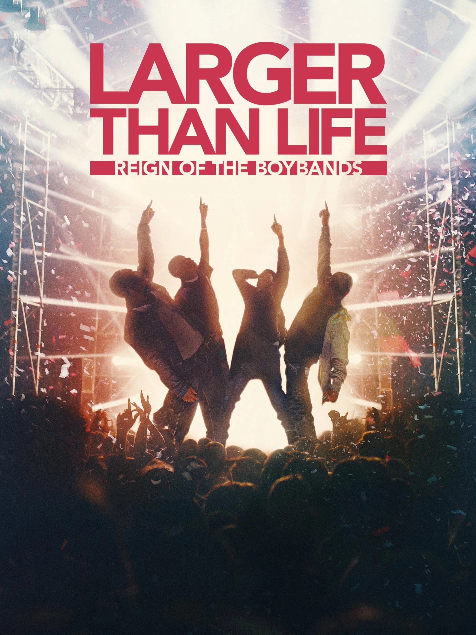 Larger than Life: Reign of the Boybands