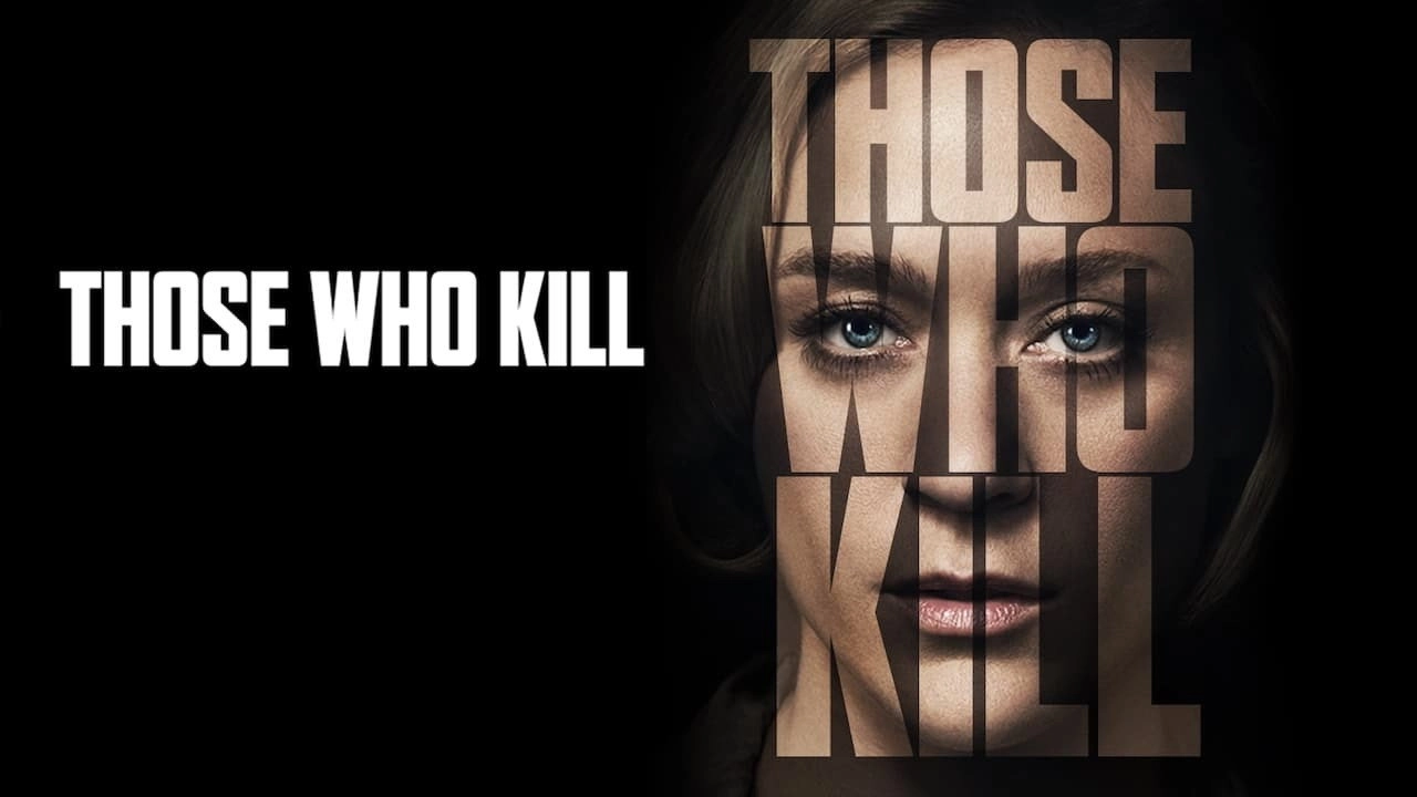 Those Who Kill