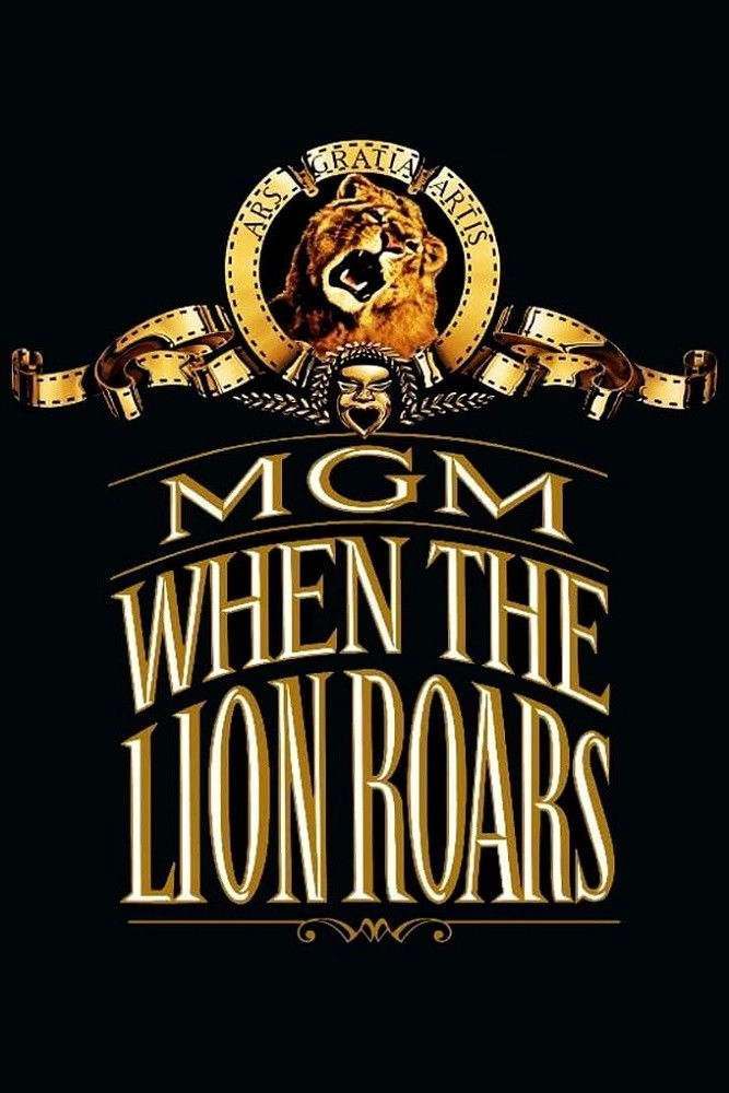 MGM: When the Lion Roars