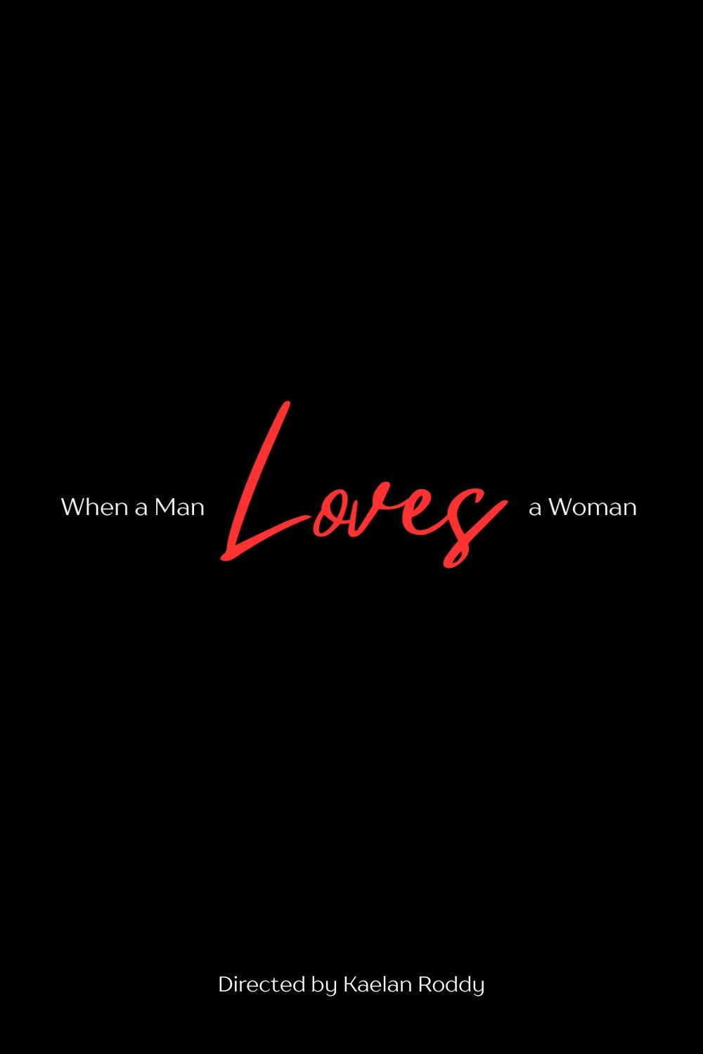 When a Man Loves a Woman