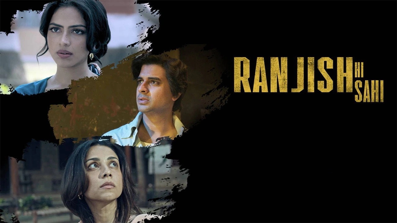 Ranjish Hi Sahi