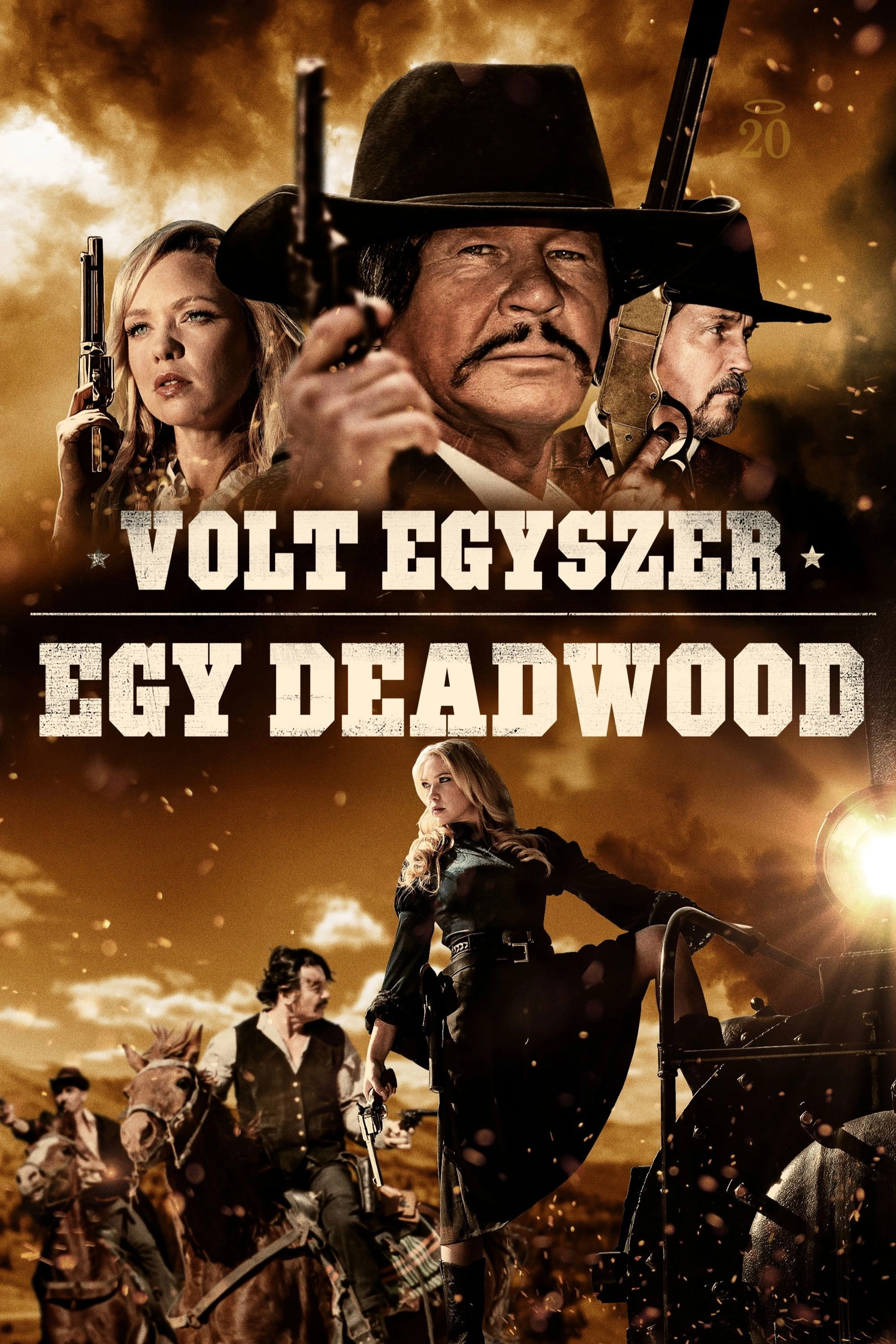 Once Upon a Time in Deadwood