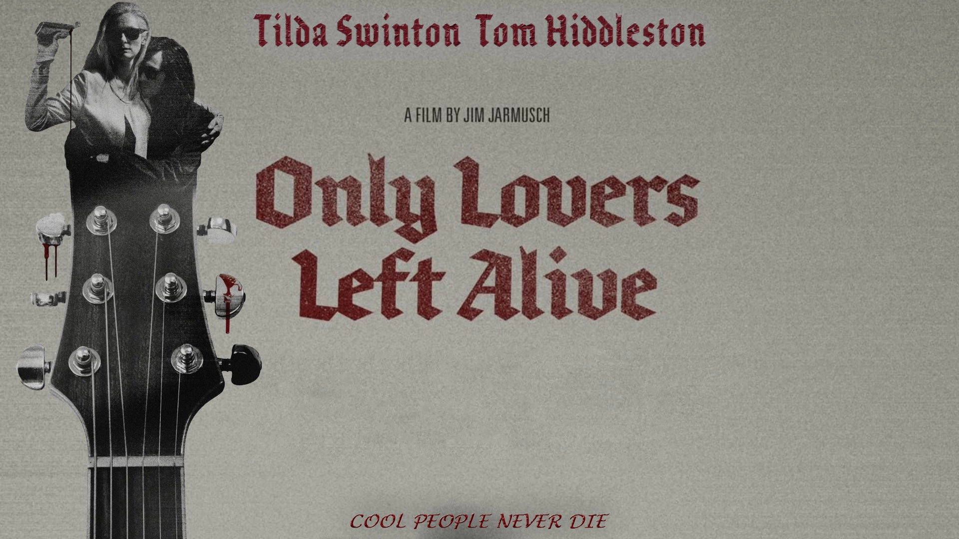 Only Lovers Left Alive