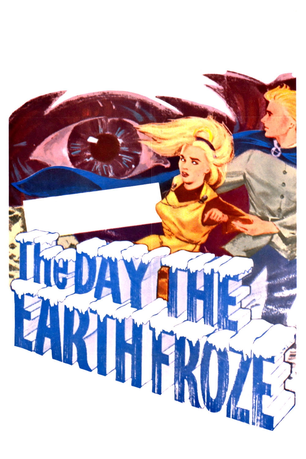 The Day the Earth Froze
