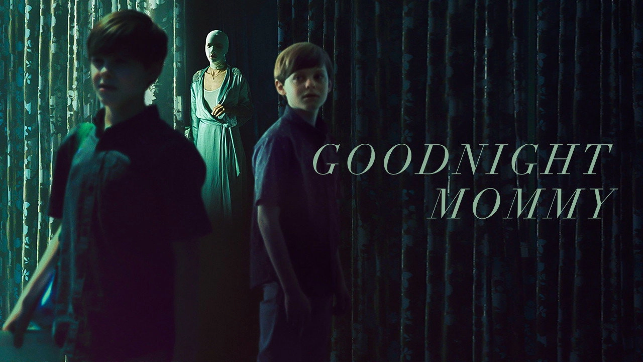 Goodnight Mommy