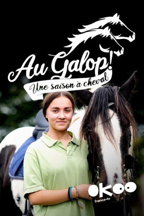 Au galop ! une saison à cheval