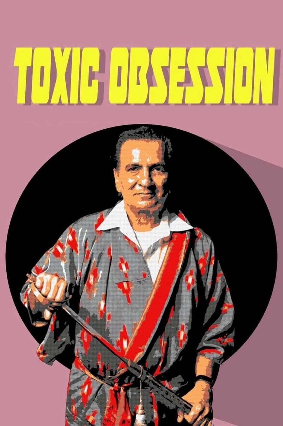 Toxic Obsession