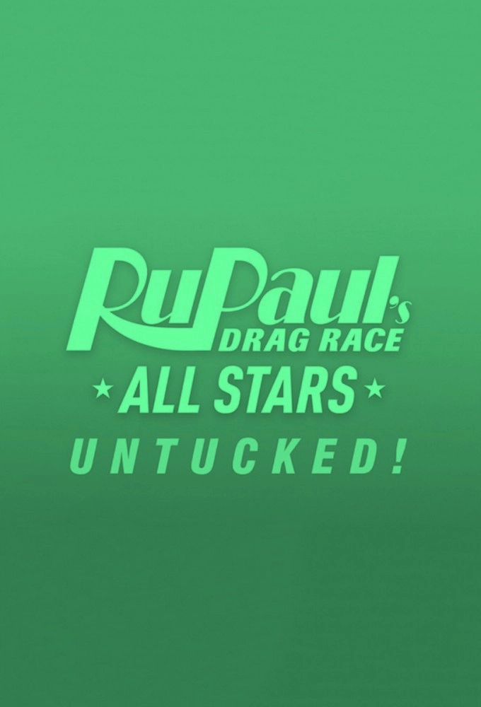 RuPaul's Drag Race All Stars: UNTUCKED