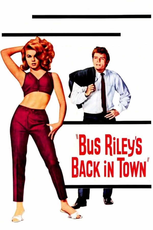Bus Riley's Back in Town