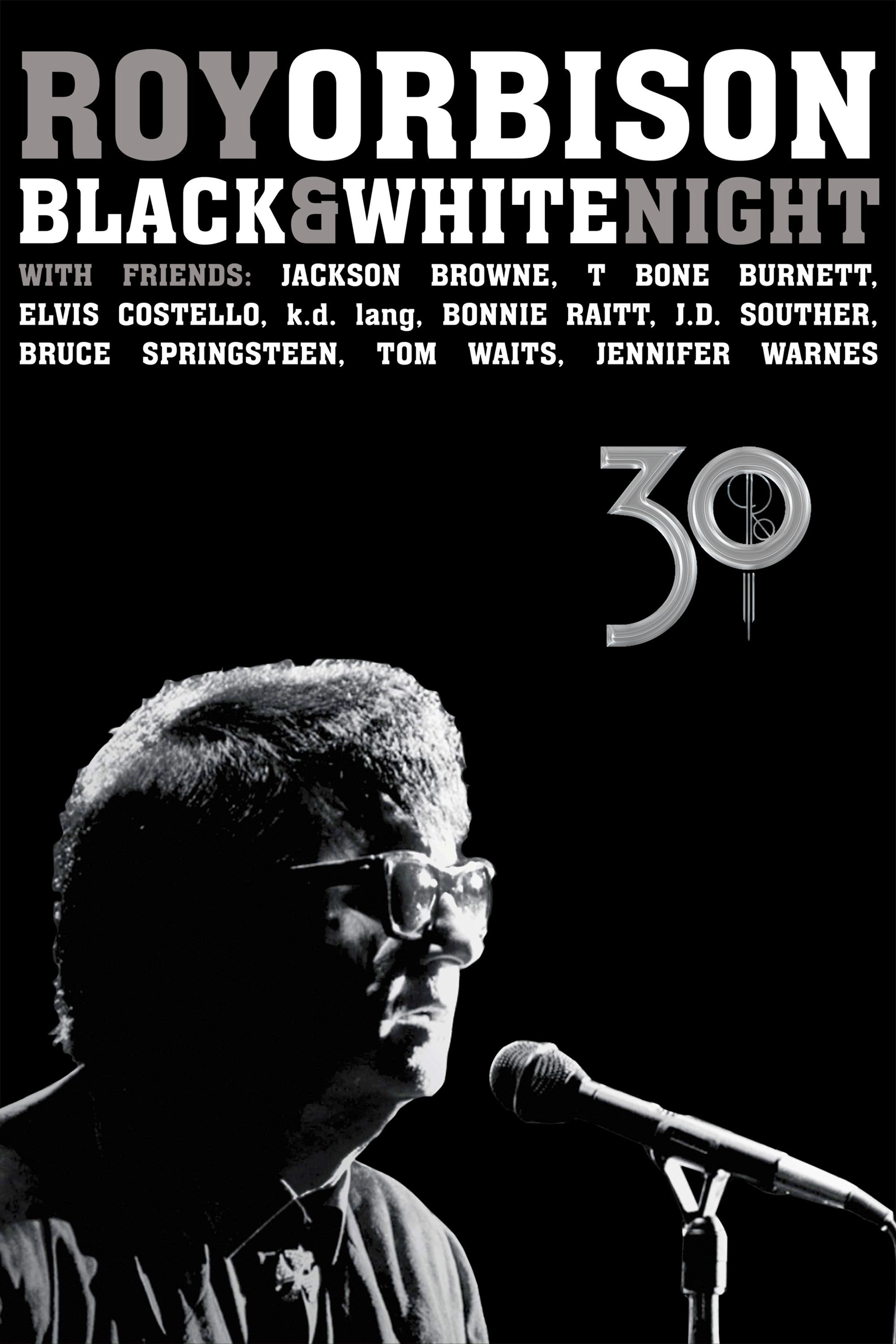 Roy Orbison and Friends: A Black and White Night