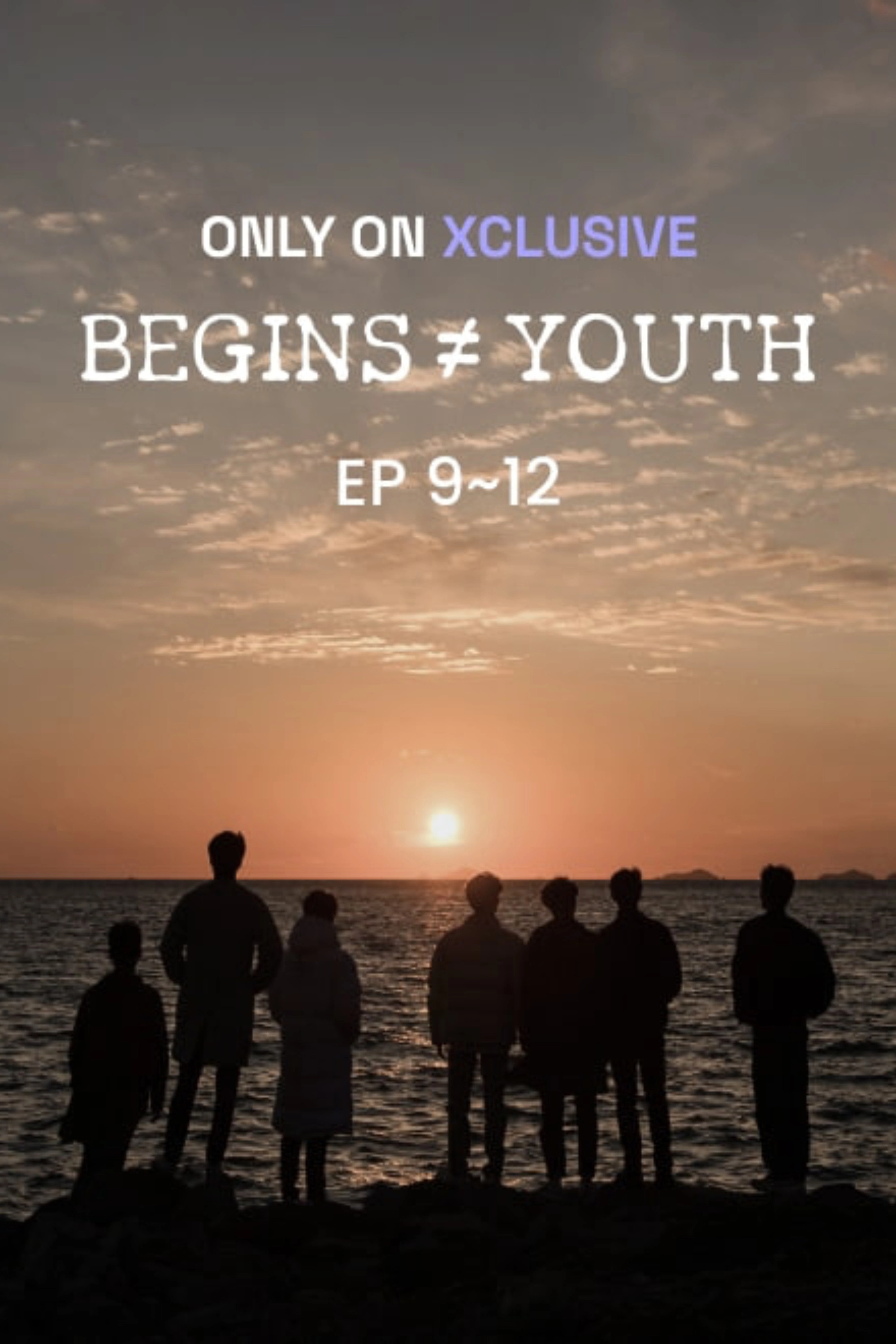 BEGINS ≠ YOUTH