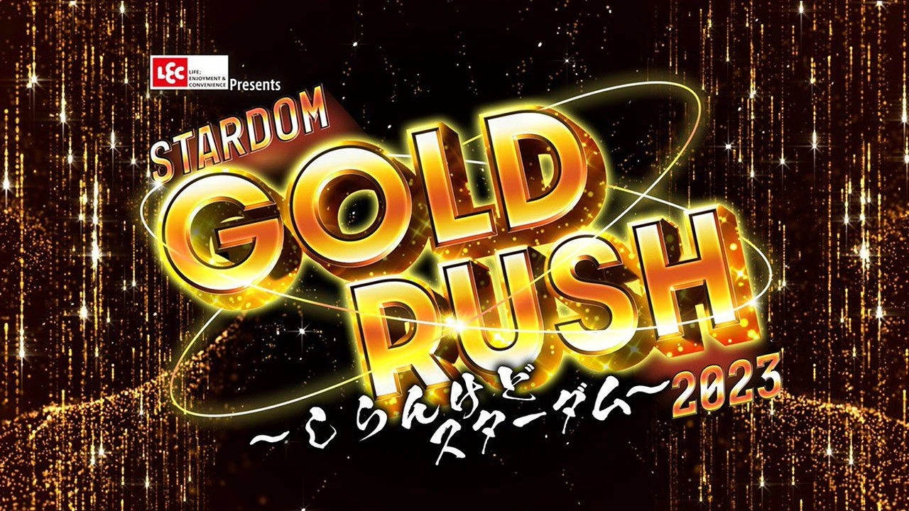 Stardom Gold Rush 2023