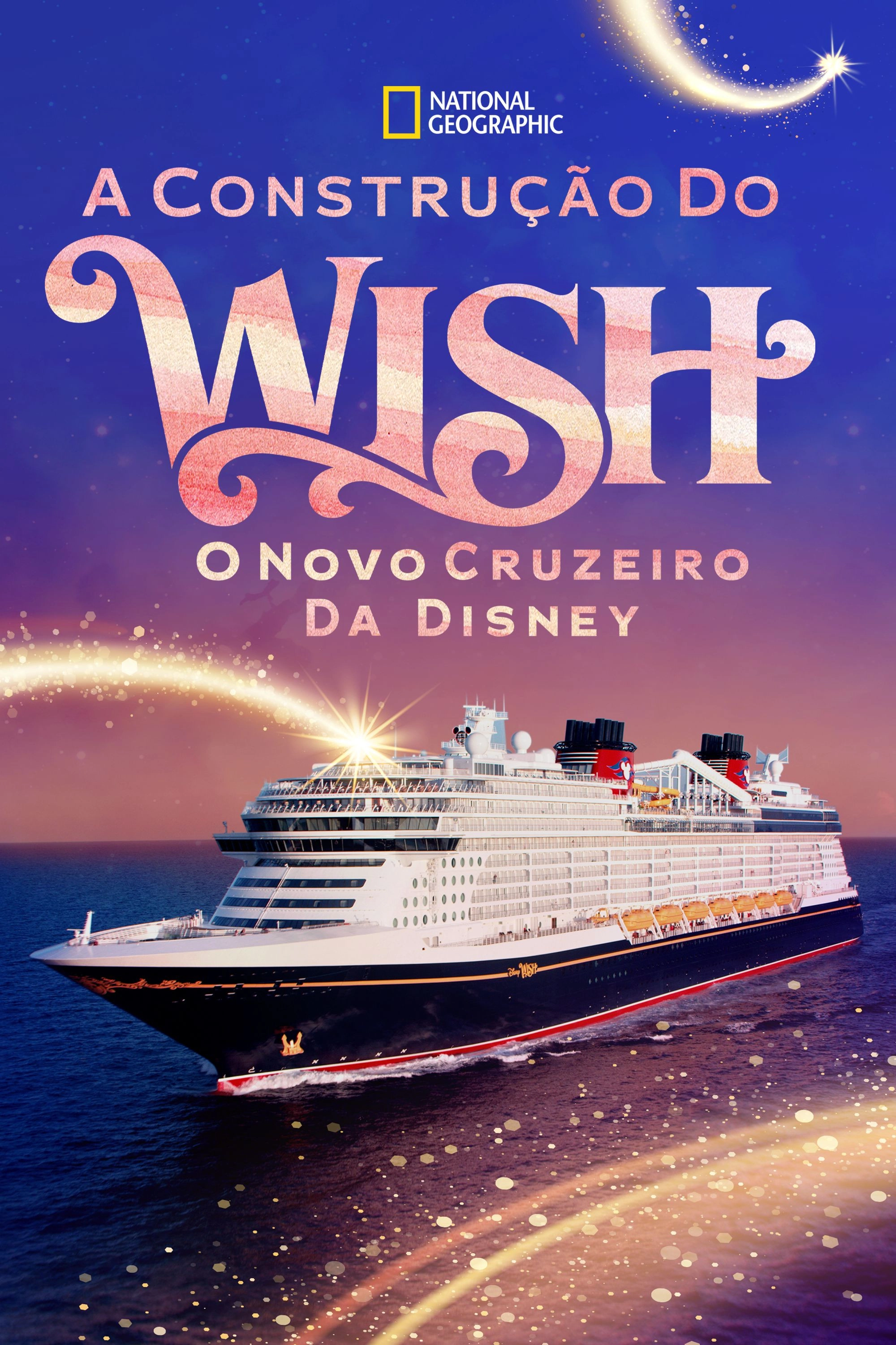 Making The Disney Wish: Disney’s Newest Cruise Ship