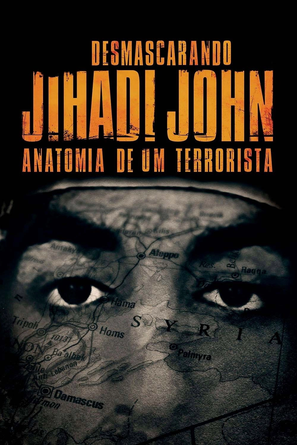 Unmasking Jihadi John: Anatomy of a Terrorist