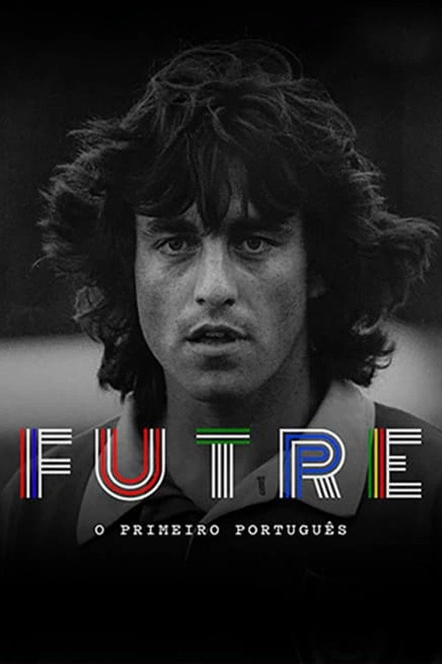 Paulo Futre: O Primeiro Português