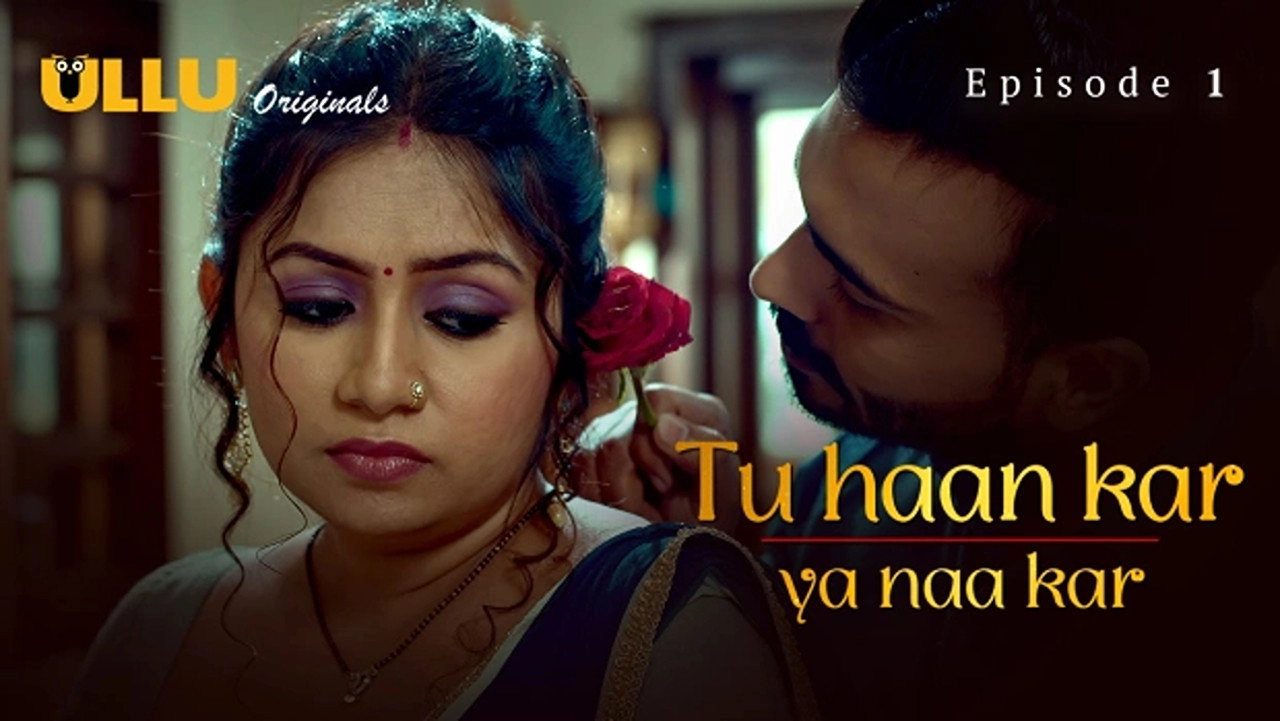 Tu Haan Kar Ya Naa Kar