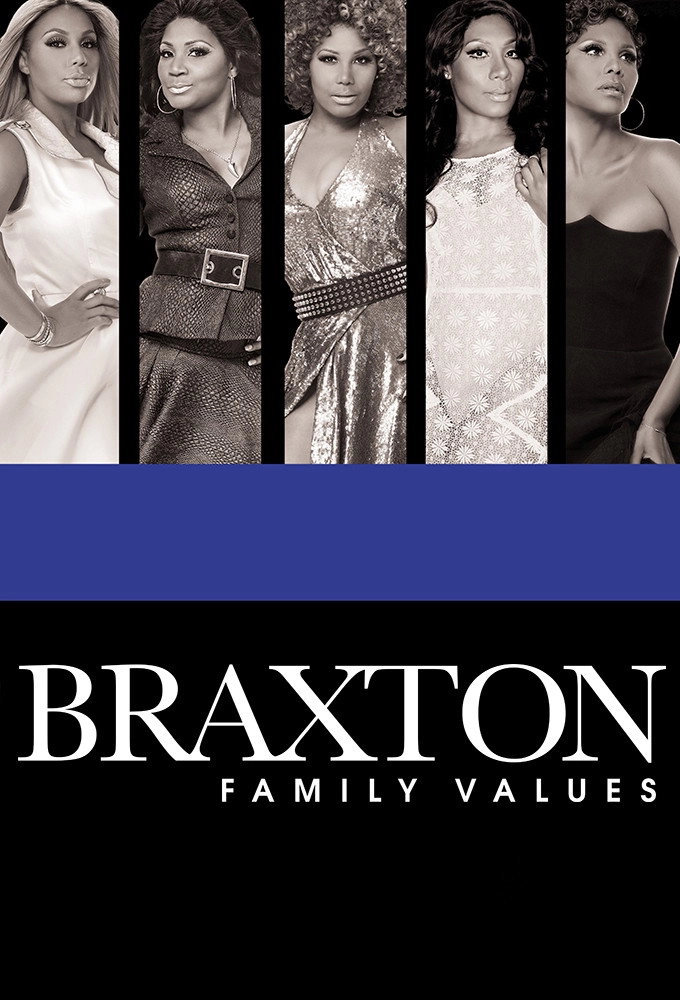 Braxton Family Values