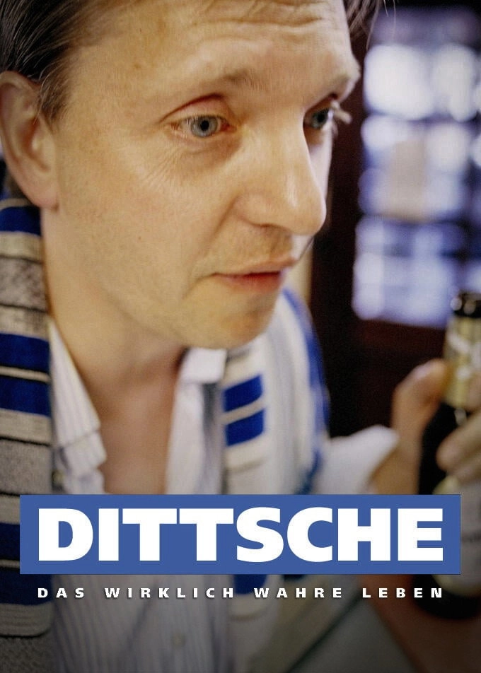 Dittsche - Das wirklich wahre Leben