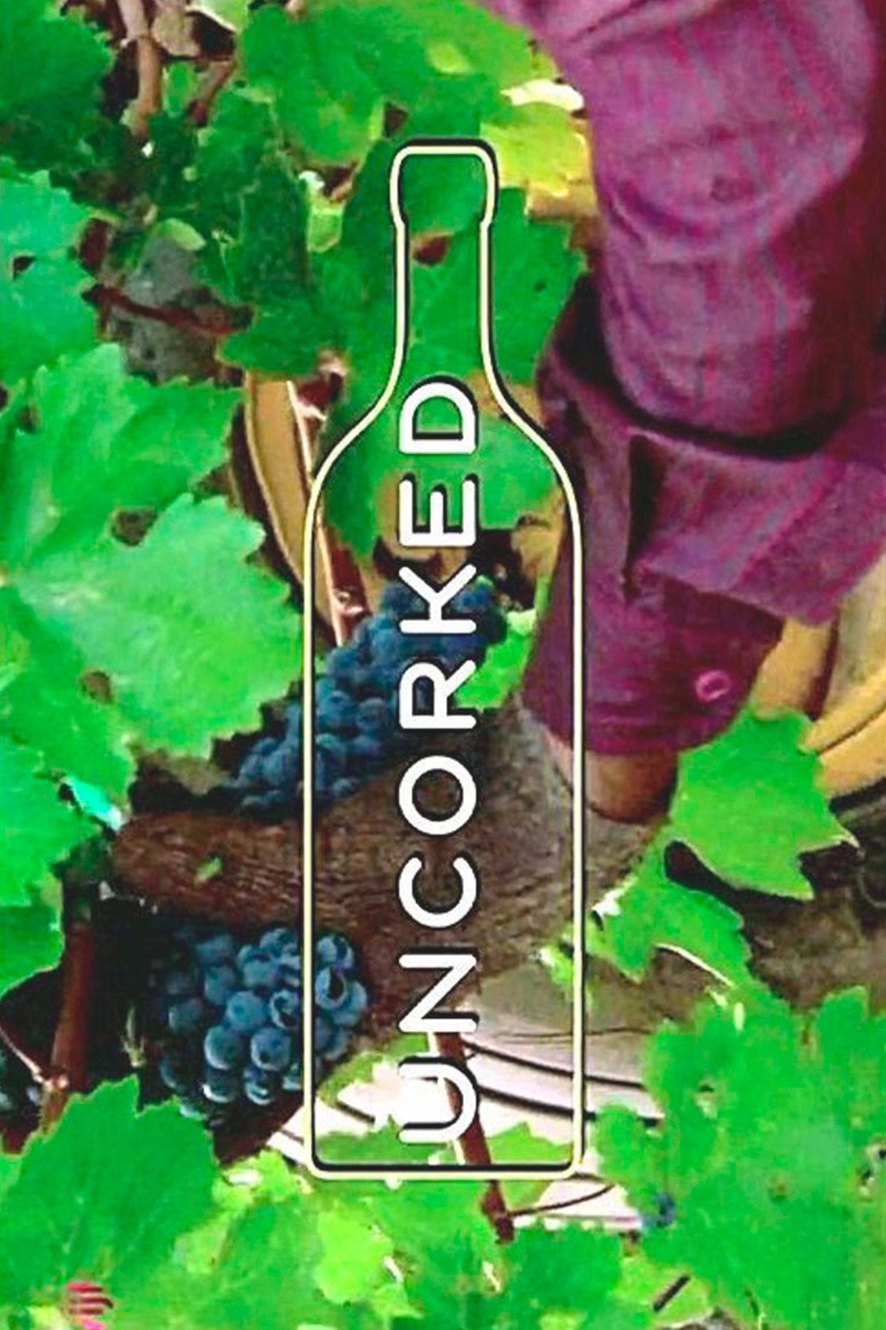 Uncorked