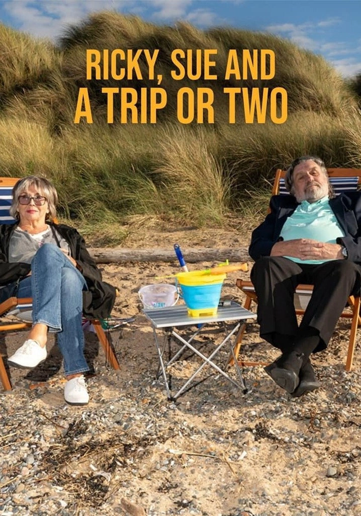 Ricky, Sue & a Trip or Two