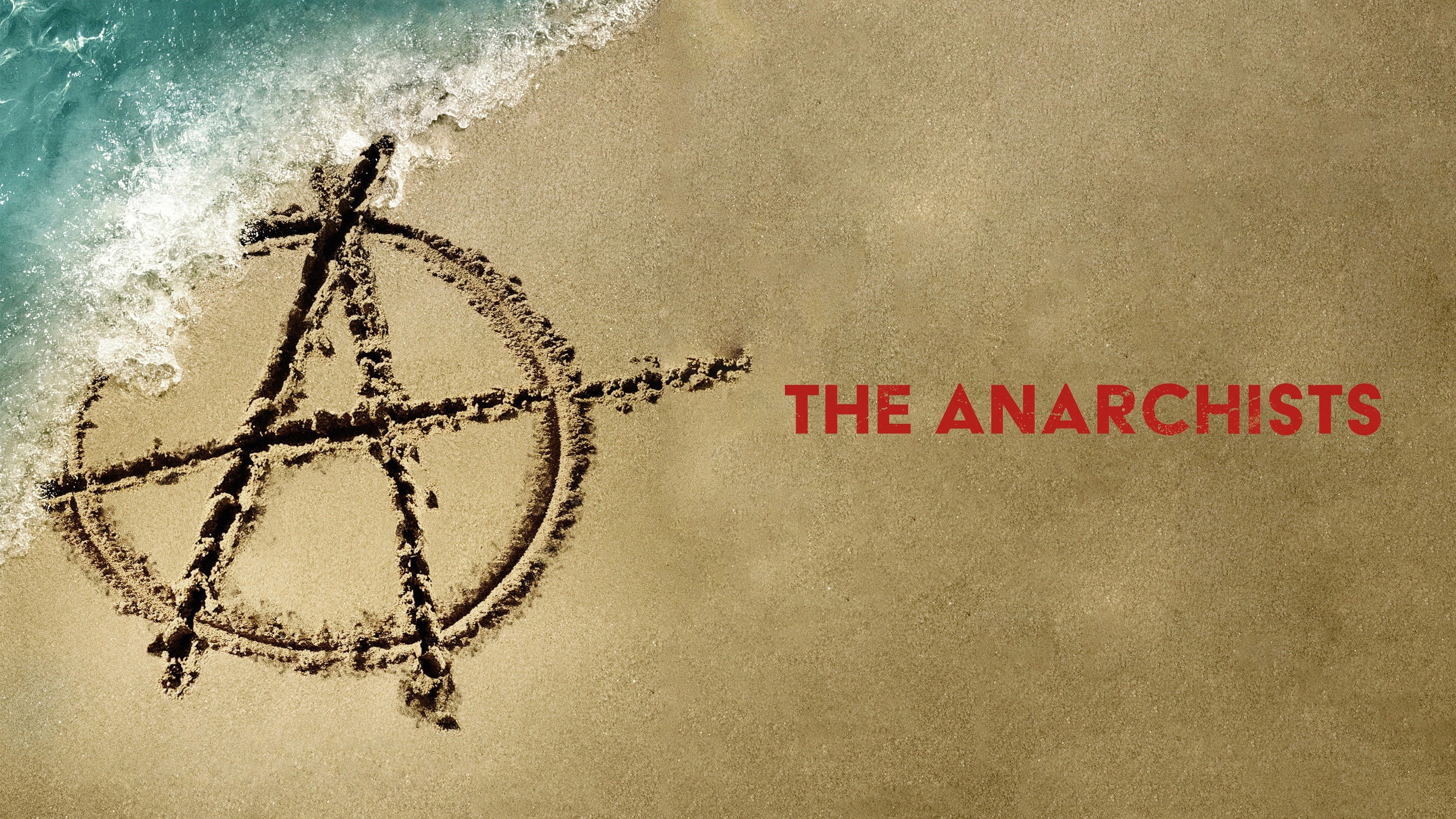 The Anarchists