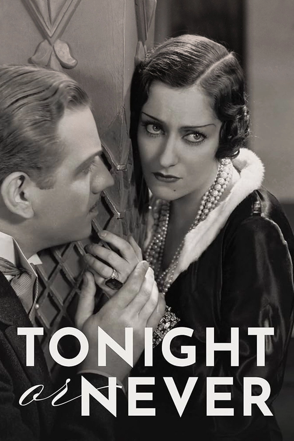 Tonight or Never