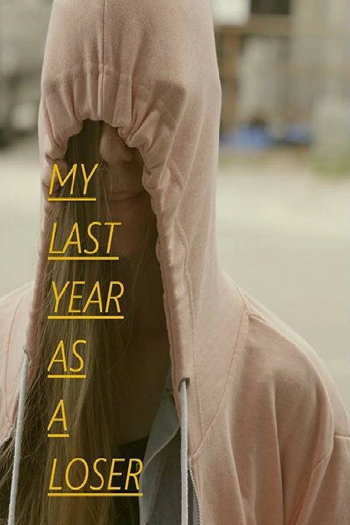 My Last Year as a Loser