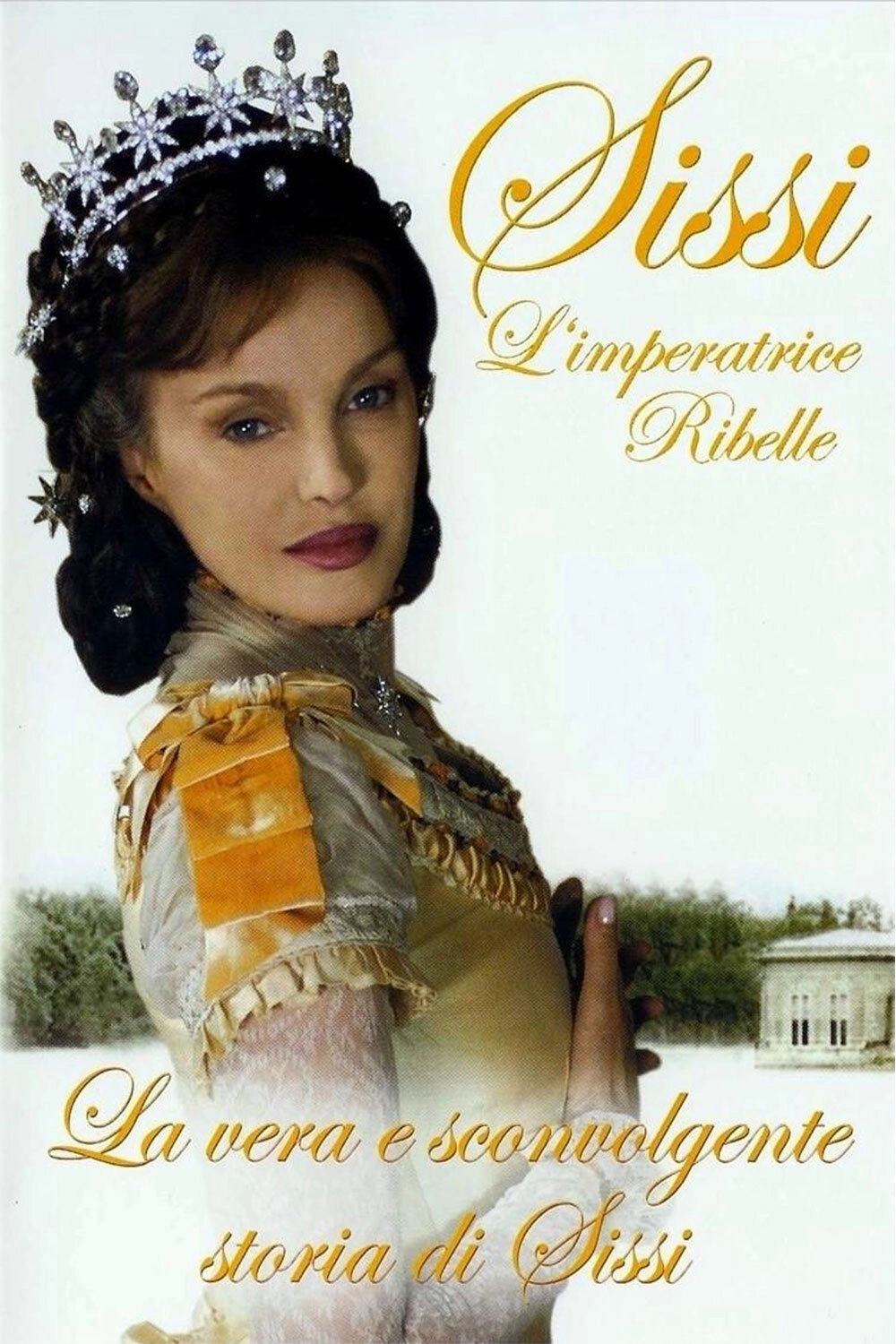 Sissi, the Rebellious Empress