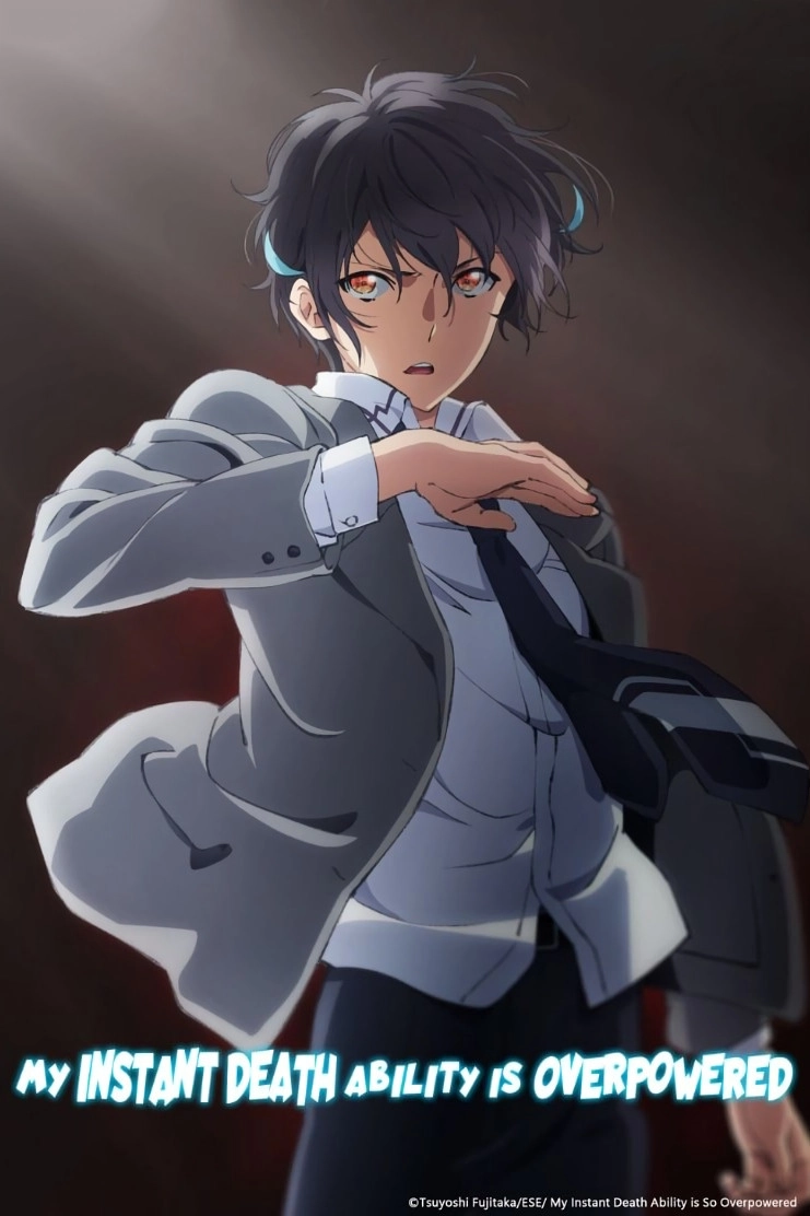 My Instant Death Ability Is Overpowered