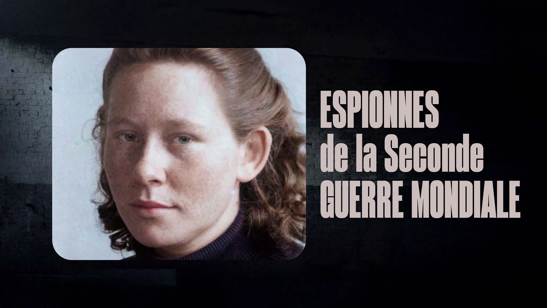 Female Spies: Courage and Espionage in WWII
