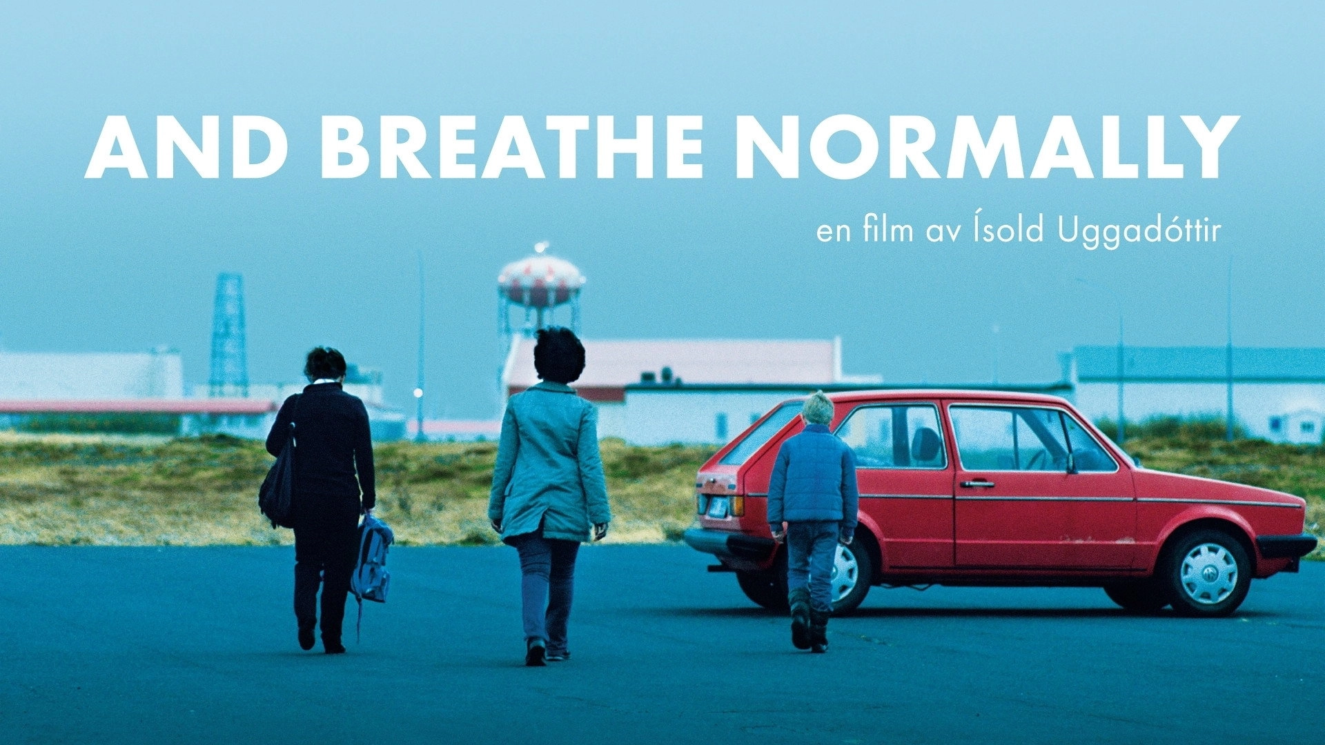 And Breathe Normally
